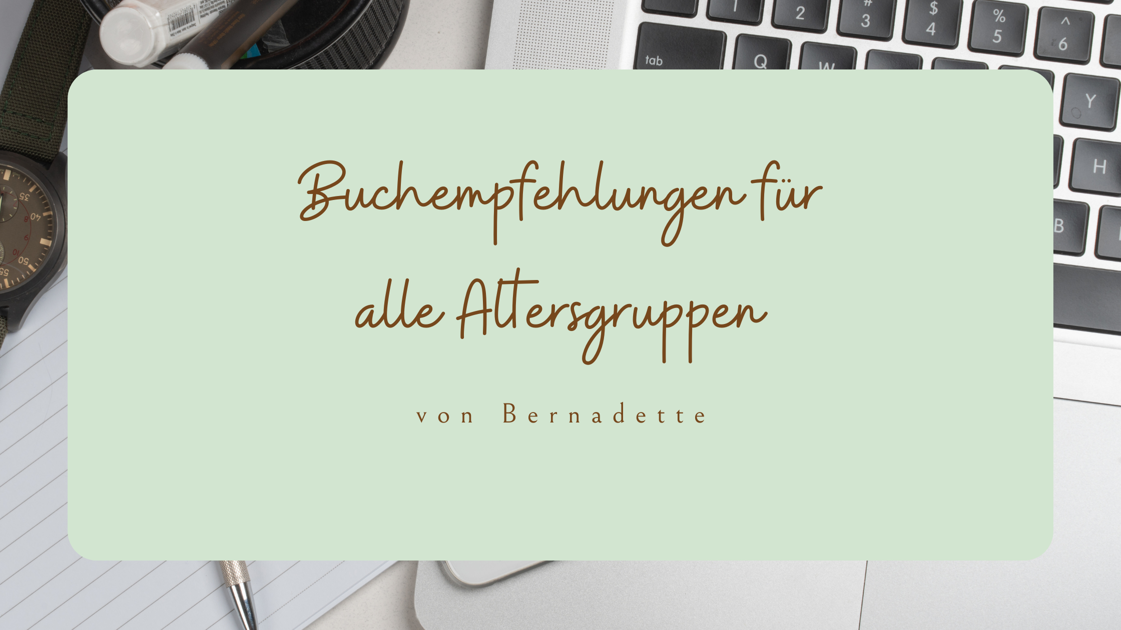 Mehr über den Artikel erfahren Buchempfehlungen für alle Altersgruppen